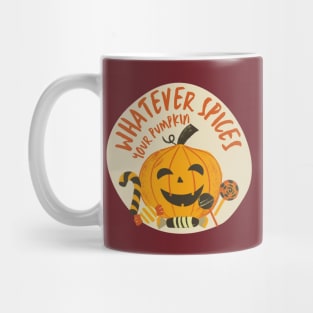 Whatever Spices Your Pumpkin Mug